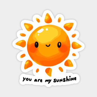 Happy You Are My Sunshine Magnet