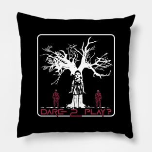 SQUID GAME - DARE TO PLAY ? white Pillow