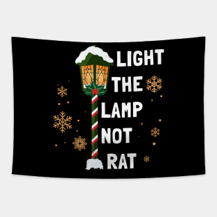 Light The Lamp Not Rat Tapestry