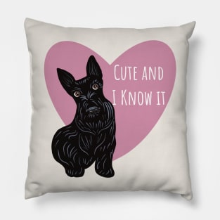 Cute and I Know It Pillow