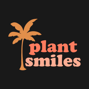 Plant Smiles T-Shirt