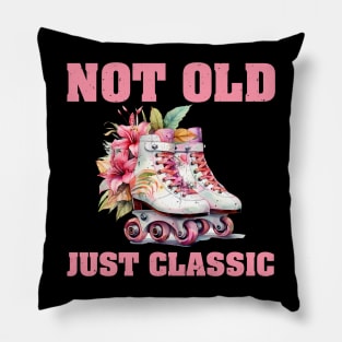 Not Old Just Classic. Pillow