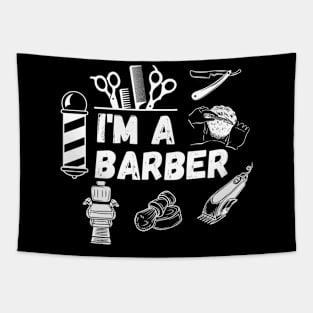 Barber - I'm a Barber Tapestry