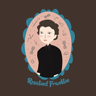 Women of Science: Rosalind Franklin T-Shirt