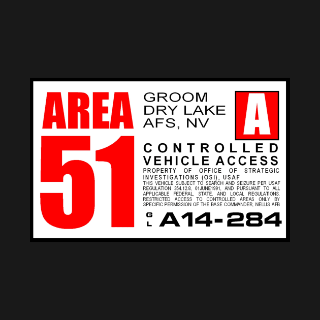 Area 51 Perimiter Warning Sign - Red by Starbase79