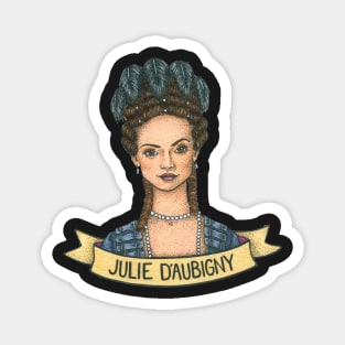 Julie d&#39;Aubigny Magnet