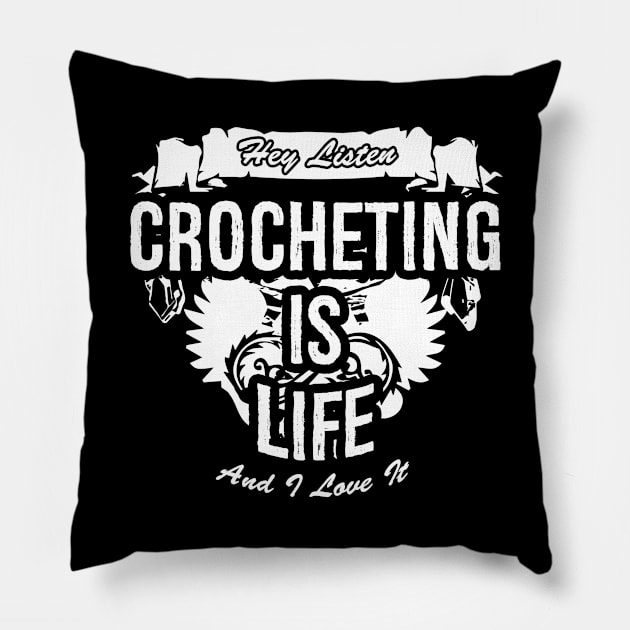 Crocheting Is Life Creative Job Typography Design Pillow by Stylomart