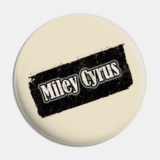 Nyindirprojek Miley Cyrus Pin