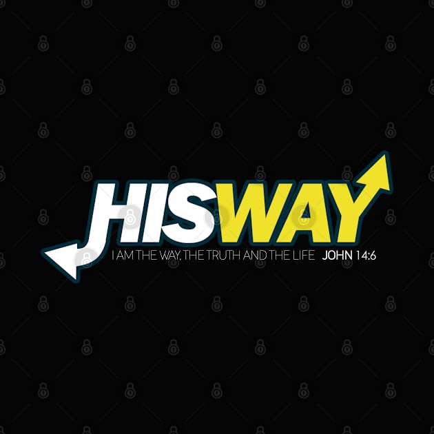 HIS WAY - Bible - D3 Designs by D3Apparels