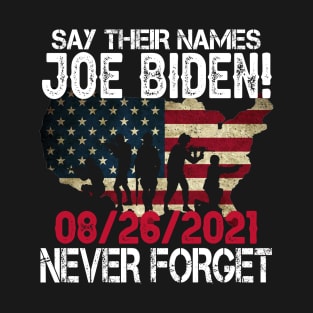 Say Their Names Joe Names Of Fallen Soldiers 13 Heroes Vintage T-Shirt