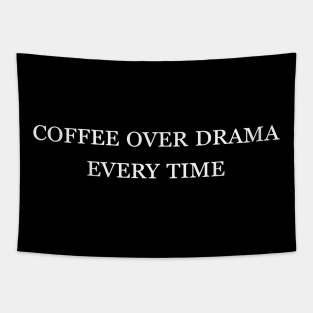 Coffee Over Drama Tapestry