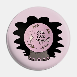 You Are Magical Pin