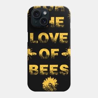 For the Love of Bees Phone Case