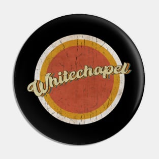 circle vintage Whitechapel Pin