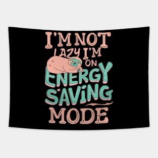 I'm not lazy Tapestry