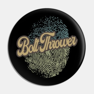 Bolt Thrower Fingerprint Pin