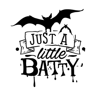 Just a little batty T-Shirt