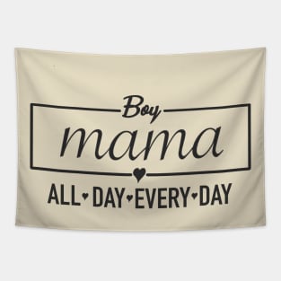 Boy Mama, Boy Mom Shirts, Gift For Mom ,Funny Mom Life Tshirt, Cute Mom Hoodies, Mom Sweaters, Mothers Day Gifts, New Mom Tees Tapestry