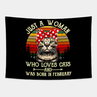 Just A Woman Who Loves Cats And Was Born In February Tapestry