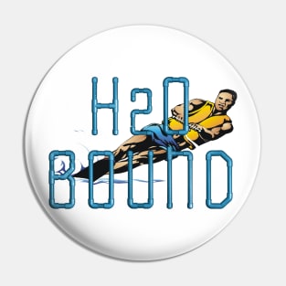 Water Ski H2O Bound Slogan Pin