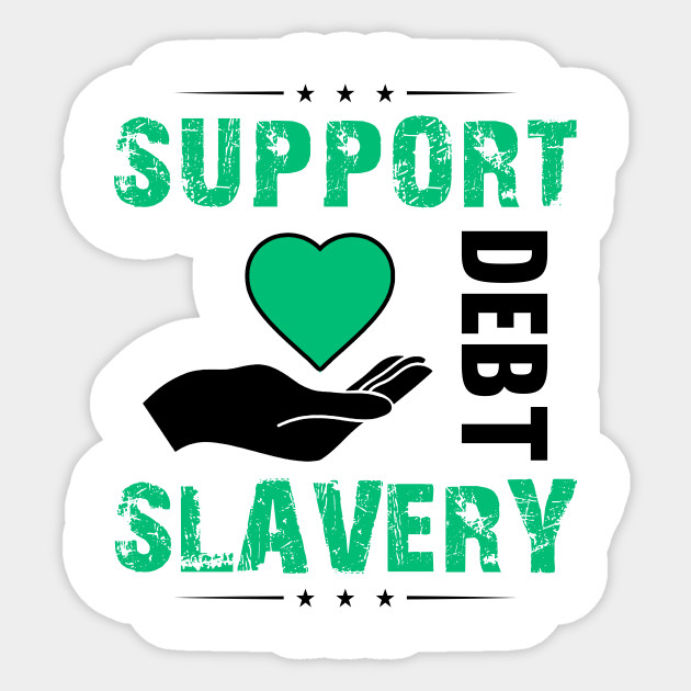 Gift For College Student Student Loan Debt Humor College Humor Sticker Teepublic