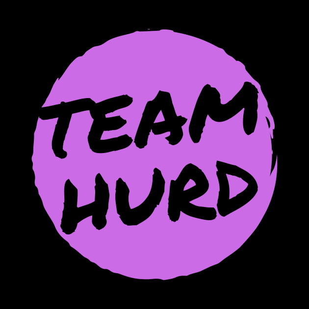 Team Hurd by Half In Half Out Podcast
