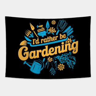 I'd Rather Be Gardening Tapestry