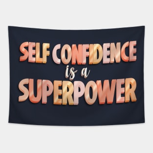 Self Confidence is a Superpower Tapestry