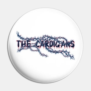 Bleeding Roots - Cardigans Pin