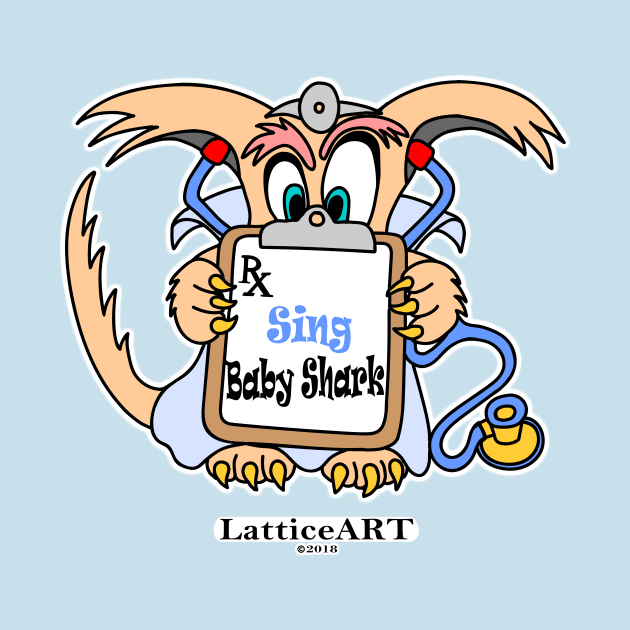 Baby Shark Prescription by LatticeART