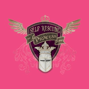 Self Rescuing Princess One T-Shirt