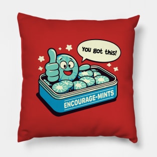 Encourage-mints Pillow