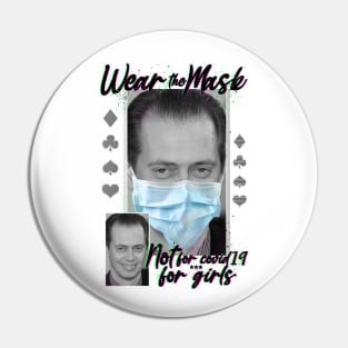 WEAR YOUR MASK Pin