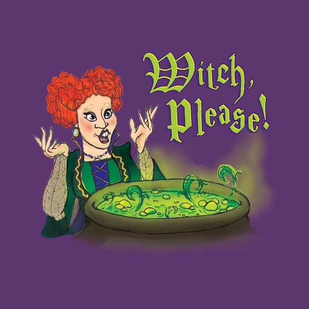 Witch, Please! by Heyday Threads