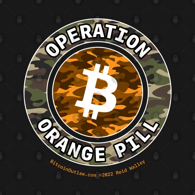 Operation Orange Pill Camo Orange Bitcoin Logo by Reid Walley