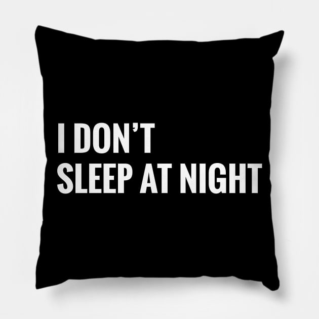 insomnia quotes Pillow by HAIFAHARIS