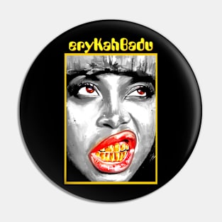 Erykah Badu | RNB Legendary Pin