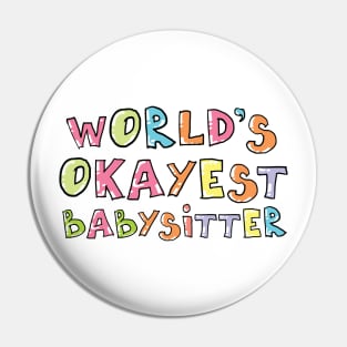 World's Okayest Babysitter Gift Idea Pin