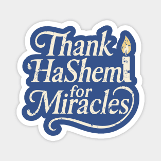 Thank HaShem for Miracles – Vintage Candle Design Magnet