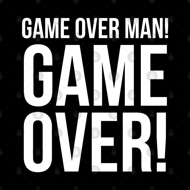 Game Over Man! by evokearo