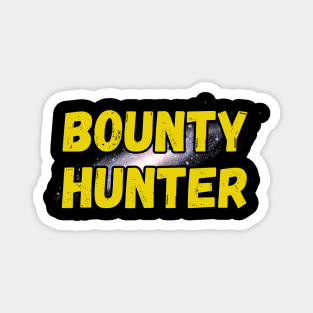 Bounty Hunter Magnet