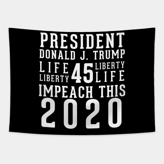 President Donald Trump Impeach This Tapestry by LifeAndLoveTees