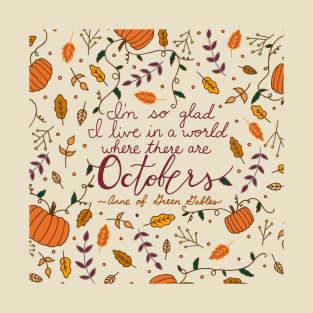 October | Fall | Autumn | Quote | Typography T-Shirt