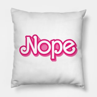 Nope Barbie Style X Pillow