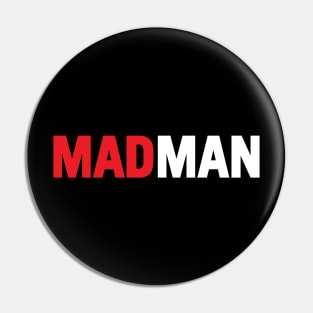 Mad man Pin