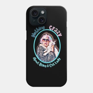 Cat Lady Phone Case