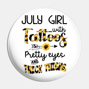 July Girl With Tattoos Pretty Eyes And Thick Thighs Pin