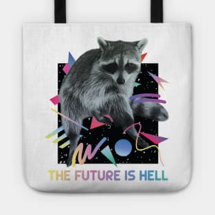 tHe FuTuRe iS hEcK! Tote