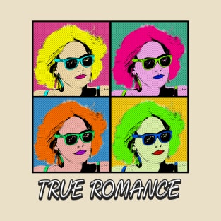 True Romance Pop Art Style T-Shirt