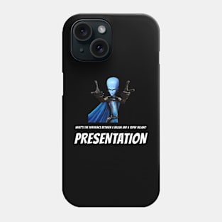 Megamind Presentation Phone Case